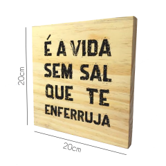 Placa É a Vida sem Sal - comprar online