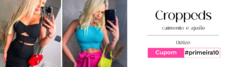 Banner da categoria Cropped e Blusas