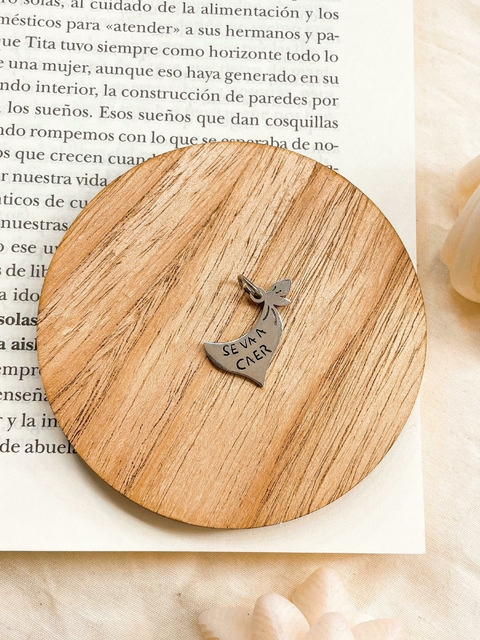 Dije acero feminista pañuelo se va a caer