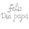 GLOBO FELIZ DIA PAPA (CURSIVA)