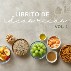 Librito de Ideas Ricas Vol. 1 - Milanesas, Empanadas, Desayunos y Postres