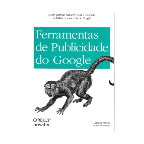 Livro - Ferramentas De Publicidade Do Google - 2010 Edição Português - Harold Davis Usado