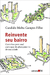Reinvente seu Bairro - Autor: Candido Malta Campos Filho (2003) [seminovo]