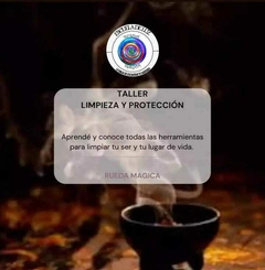 TALLER LIMPIEZA Y PROTECCION INDIVIDUAL (Opción Ceremonial Grupal)