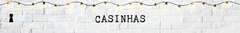 Banner da categoria Casinhas