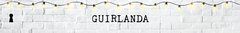 Banner da categoria Guirlandas