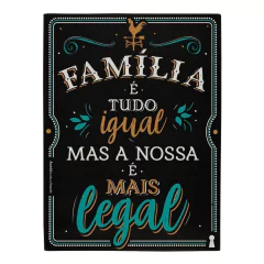 Box Familia e tudo igual 30x40
