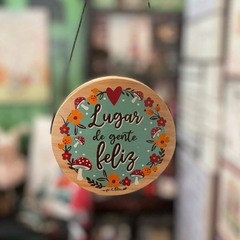 Placa Redonda Lugar de gente feliz - comprar online