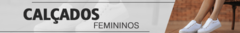 Banner da categoria CALÇADOS FEMININO