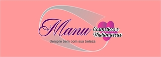 Manu Cosmeticos e Multimarcas