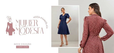 Imagem do banner rotativo Mulher Modesta Moda Evangélica Feminina 