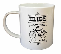 Taza Elige El Lado Feliz De La Vida - comprar online