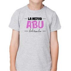 Remera La Mejor Abu Del Mundo Familia