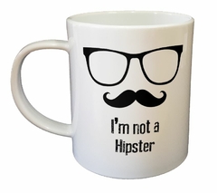 Taza Im Not A Hipster Gafas Y Mostacho - comprar online