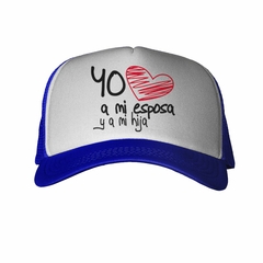 Gorra Yo Amo A Mi Esposa Y A Mi Hija - comprar online