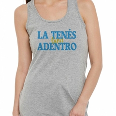 Musculosa Deportiva La Tenes Bien Adentro