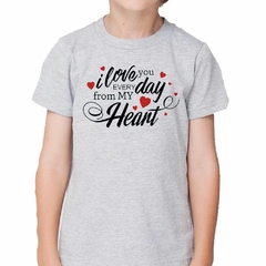 Remera I Love You Every Day From My - TiendaCubik