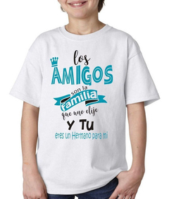 Remera Los Amigos Son La Familia Que Uno