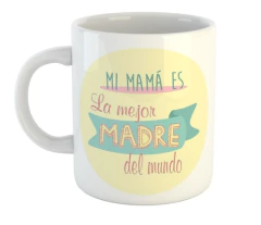 Taza Dia De La Madre Mi Mama Es La Mejor Del