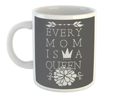 Taza Dia De La Madre Every Mom Is A Queen #2