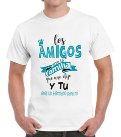 Remera Los Amigos Son La Familia Que Uno en internet