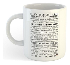 Taza Friends Frases Chandler Bing We Dont Have - comprar online