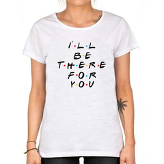 Remera Ill Be There For U Dia Del Amigo - TiendaCubik