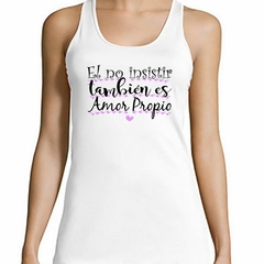 Musculosa Deportiva El No Insistir Es Amor Propio