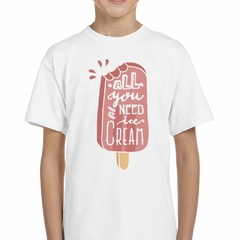 Imagen de Remera All You Need Is Ice Cream Todo Love