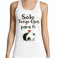 Musculosa Deportiva Solo Tengo Ojos Para Ti Oso Panda