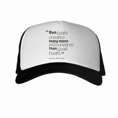 Gorra Frase Charles Bukowski Bad Taste - comprar online