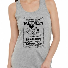 Musculosa Deportiva Papá Medico Mas Divertido Ed Limitada - comprar online
