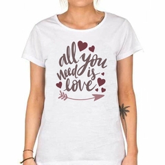 Imagen de Remera All You Need Is Love #1