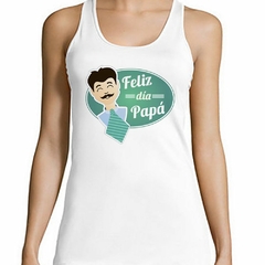 Musculosa Deportiva Feliz Dia Papa Dia Del Padre M1
