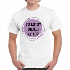 Remera Yo Estoy Bien Y Tu Purpura Circulo en internet