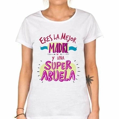 Remera Eres La Mejor Madre - comprar online