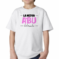 Imagen de Remera La Mejor Abu Del Mundo Familia