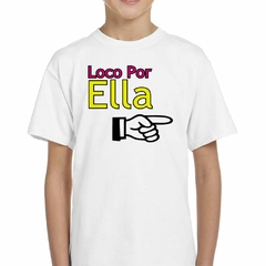 Remera Loco Por Ella Yo Soy Ella M3 - comprar online