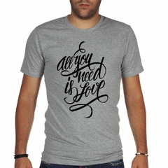 Remera All You Need Is Love #2 - comprar online