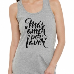 Musculosa Deportiva Mas Amor Por Favor M2