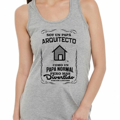 Musculosa Deportiva Papá Arquitecto Mas Divertido Ed Limitada