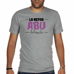 Remera La Mejor Abu Del Mundo Familia - tienda online