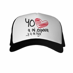 Imagen de Gorra Yo Amo A Mi Esposa Y A Mi Hija