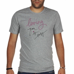 Remera Loving You Is Easy Amarte Es Facil - TiendaCubik