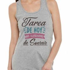 Musculosa Deportiva Tarea De Hoy No Olvidarme Sonreir