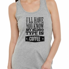 Musculosa Deportiva My Blood Type Is Coffe - comprar online