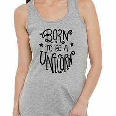 Musculosa Deportiva Born To Be A Unicorn M3 - comprar online