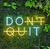 don't quite - comprar en línea