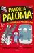 PANDILLA PALOMA 1. El misterio de las migajas de pan