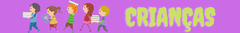 Banner da categoria Crianças